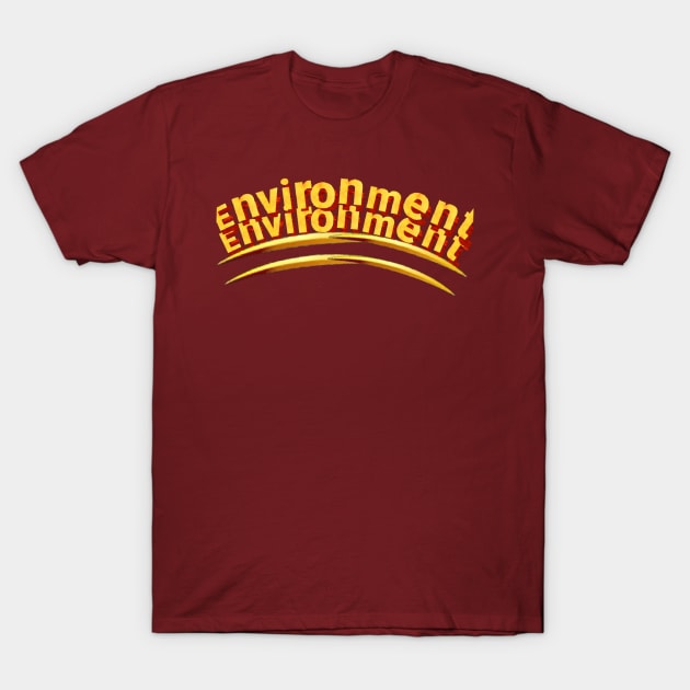 Environment T-Shirt by Dilhani